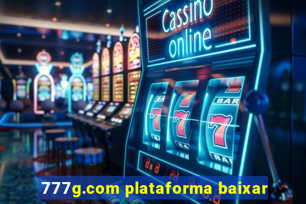 777g.com plataforma baixar